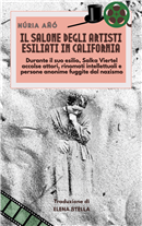 Il salone degli artisti esialiati in California Nria A Elena Stella