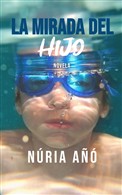 La mirada del hijo Nria A